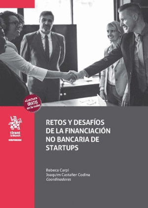 RETOS Y DESAFÍOS DE LA FINANCIACIÓN NO BANCARIA DE STARTUPS