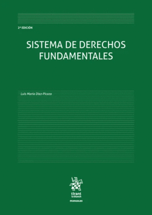 SISTEMA DE DERECHOS FUNDAMENTALES. 2ª EDICIÓN