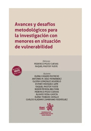 AVANCES Y DESAFÍOS METODOLÓGICOS PARA LA INVESTIGACIÓN CON MENORES EN SITUACIÓN DE VULNERABILIDAD
