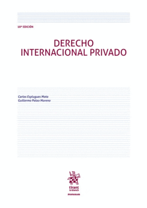DERECHO INTERNACIONAL PRIVADO. 18ª EDICIÓN
