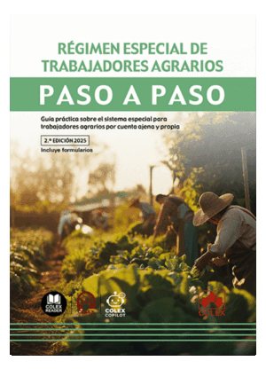 RÉGIMEN ESPECIAL DE TRABAJADORES AGRARIOS. PASO A PASO