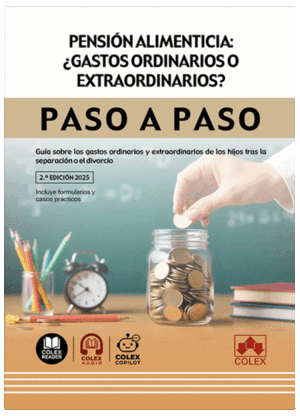 PENSIÓN ALIMENTICIA: ¿GASTOS ORDINARIOS O EXTRAORDINARIOS?. PASO A PASO