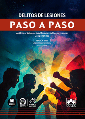 DELITO DE LESIONES. PASO A PASO