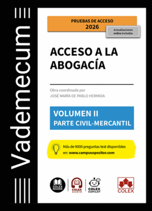 VADEMECUM ACCESO A LA ABOGACÍA. VOLUMEN II. PARTE ESPECÍFICA CIVIL-MERCANTIL