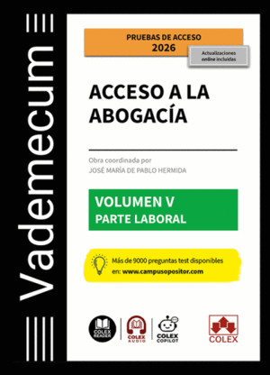 VADEMECUM ACCESO A LA ABOGACÍA. VOLUMEN V. PARTE ESPECÍFICA LABORAL