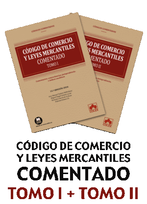 CÓDIGO DE COMERCIO Y LEYES MERCANTILES - COMENTADO