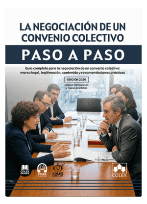 LA NEGOCIACIÓN DE UN CONVENIO COLECTIVO. PASO A PASO