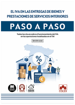 EL IVA EN LAS ENTREGAS DE BIENES Y PRESTACIONES DE SERVICIOS INTERIORES. PASO A PASO
