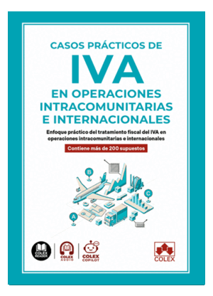 CASOS PRÁCTICOS DE IVA EN OPERACIONES INTRACOMUNITARIAS E INTERNACIONALES