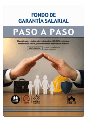 FONDO DE GARANTÍA SALARIAL. PASO A PASO