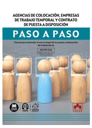 AGENCIAS DE COLOCACIÓN, EMPRESAS DE TRABAJO TEMPORAL Y CONTRATO DE PUESTA A DISP