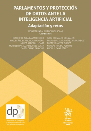 PARLAMENTOS Y PROTECCIÓN DE DATOS ANTE LA INTELIGENCIA ARTIFICIAL