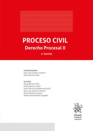 PROCESO CIVIL. DERECHO PROCESAL II. 5ª EDICIÓN