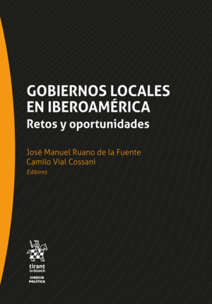 GOBIERNOS LOCALES EN IBEROAMÉRICA. RETOS Y OPORTUNIDADES