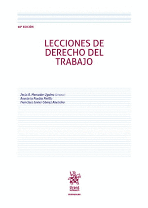 LECCIONES DE DERECHO DEL TRABAJO (18ª EDICIÓN)
