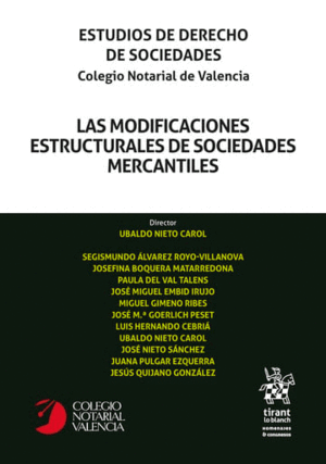 LAS MODIFICACIONES ESTRUCTURALES DE SOCIEDADES MERCANTILES