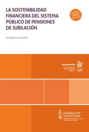 LA SOSTENIBILIDAD FINANCIERA DEL SISTEMA PÚBLICO DE PENSIONES DE JUBILACIÓN