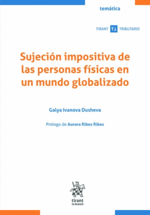 SUJECIÓN IMPOSITIVA DE LAS PERSONAS FÍSICAS EN UN MUNDO GLOBALIZADO