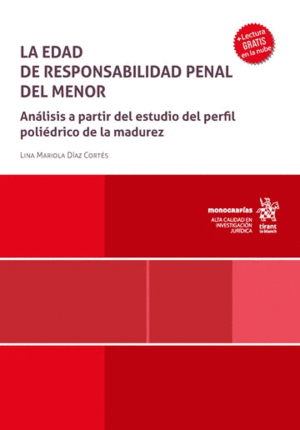 LA EDAD DE RESPONSABILIDAD PENAL DEL MENOR