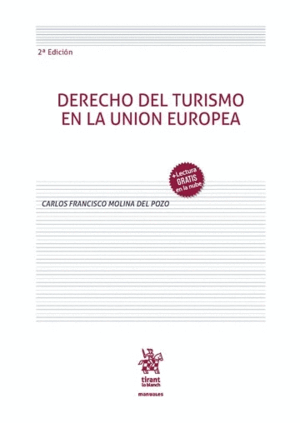 DERECHO DEL TURISMO EN LA UNIÓN EUROPEA. 2ª EDICIÓN