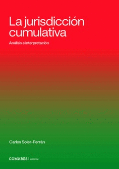 LA JURISDICCIÓN CUMULATIVA