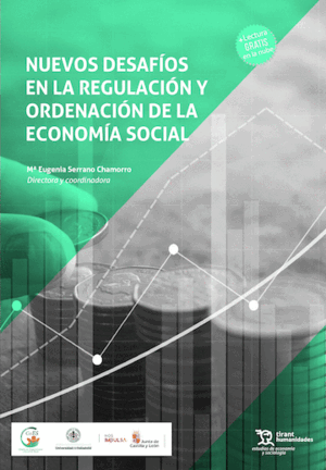 NUEVOS DESAFÍOS EN LA REGULACIÓN Y ORDENACIÓN DE LA ECONOMÍA SOCIAL