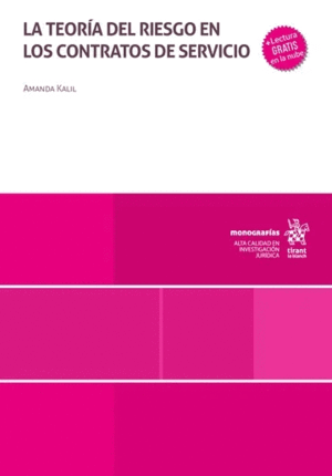 LA TEORÍA DEL RIESGO EN LOS CONTRATOS DE SERVICIO