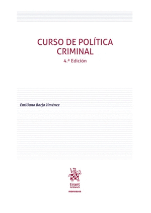 CURSO DE POLÍTICA CRIMINAL. 4ª EDICIÓN