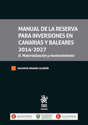 MANUAL DE LA RESERVA PARA INVERSIONES EN CANARIAS Y BALEARES 2014-2027