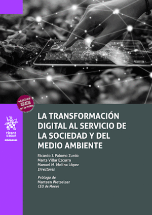 LA TRANSFORMACIÓN DIGITAL AL SERVICIO DE LA SOCIEDAD Y DEL MEDIO AMBIENTE