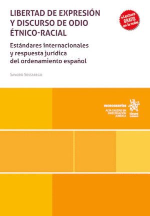 LIBERTAD DE EXPRESIÓN Y DISCURSO DE ODIO ÉTNICO-RACIAL