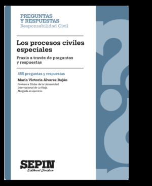 LOS PROCESOS CIVILES ESPECIALES