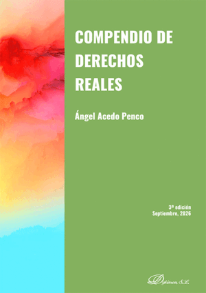 COMPENDIO DE DERECHOS REALES. 3ª ED.
