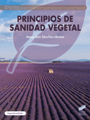 PRINCIPIOS DE SANIDAD VEGETAL (SEGUNDA EDICIÓN)
