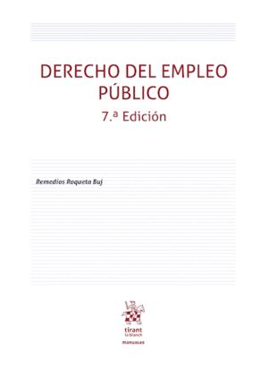 DERECHO DEL EMPLEO PÚBLICO. 7ª EDICIÓN