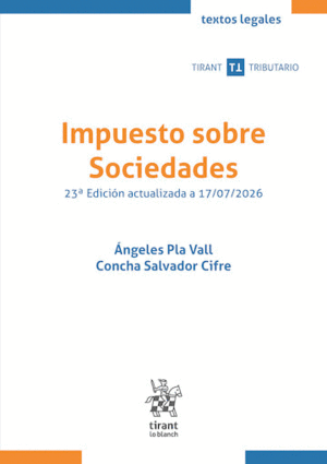 IMPUESTO SOBRE SOCIEDADES. 23ª EDICIÓN