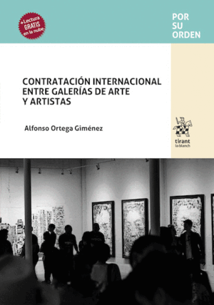 CONTRATACIÓN INTERNACIONAL ENTRE GALERÍAS DE ARTE Y ARTISTAS