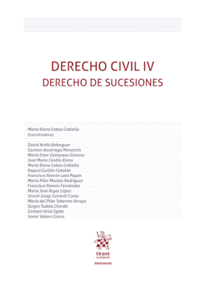 DERECHO CIVIL IV. DERECHO DE SUCESIONES