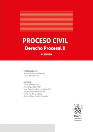 PROCESO CIVIL. DERECHO PROCESAL II. 6ª EDICIÓN