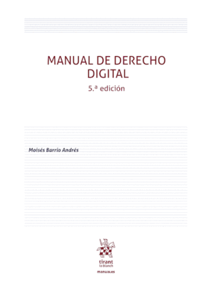 MANUAL DE DERECHO DIGITAL. 5ª EDICIÓN