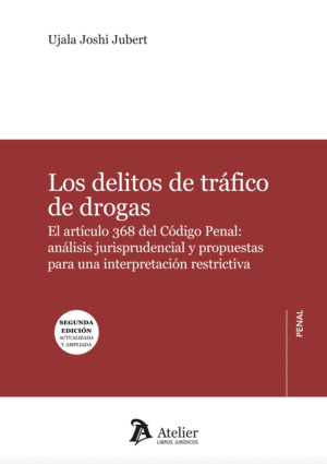LOS DELITOS DE TRÁFICO DE DROGAS