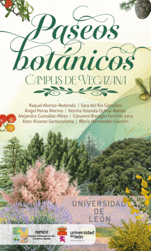 PASEOS BOTÁNICOS. CAMPUS DE VEGAZANA