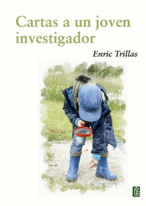 CARTAS A UN JOVEN INVESTIGADOR
