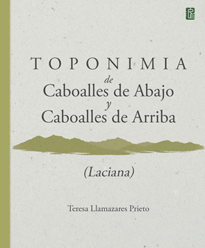 TOPONIMIA DE CABOALLES DE ABAJO Y CABOALLES DE ARRIBA (LACIANA)