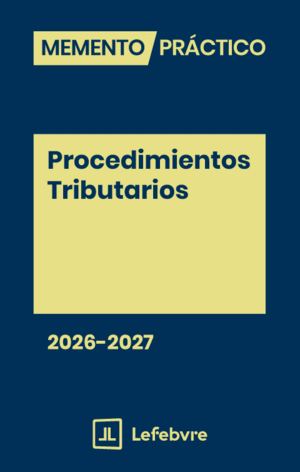 MEMENTO PRÁCTICO PROCEDIMIENTOS TRIBUTARIOS 2026-2027