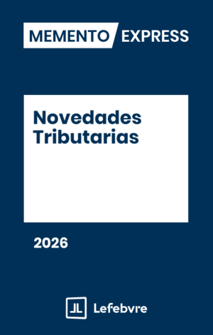 MEMENTO EXPRESS NOVEDADES TRIBUTARIAS 2026