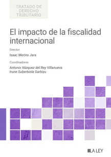 EL IMPACTO DE LA FISCALIDAD INTERNACIONAL