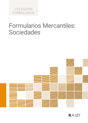 FORMULARIOS MERCANTILES: SOCIEDADES