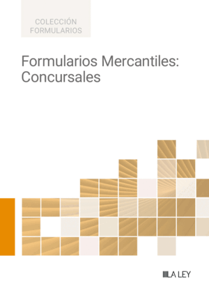 FORMULARIOS MERCANTILES: CONCURSALES