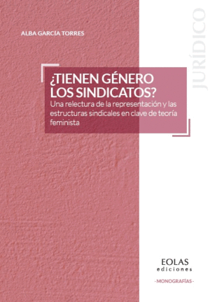 ¿TIENEN GÉNERO LOS SINDICATOS?
